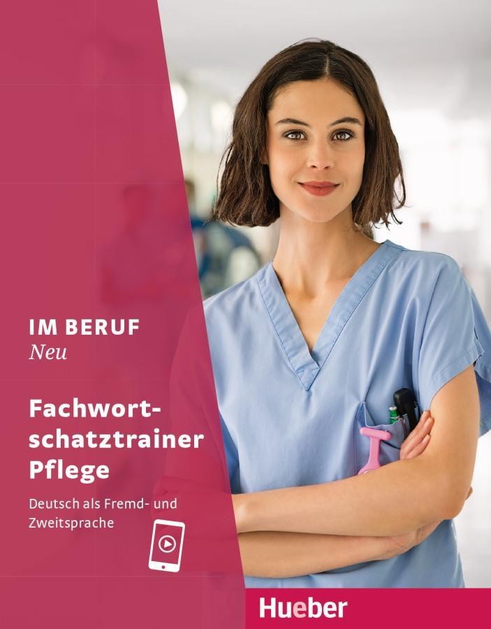 Vorderes Coverbild Im Beruf NEU - Fachwortschatztrainer Pflege
