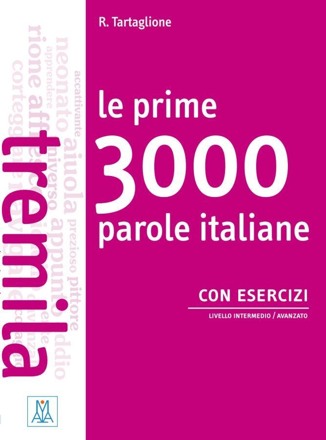 Vorderes Coverbild Le prime 3000 parole italiane con esercizi