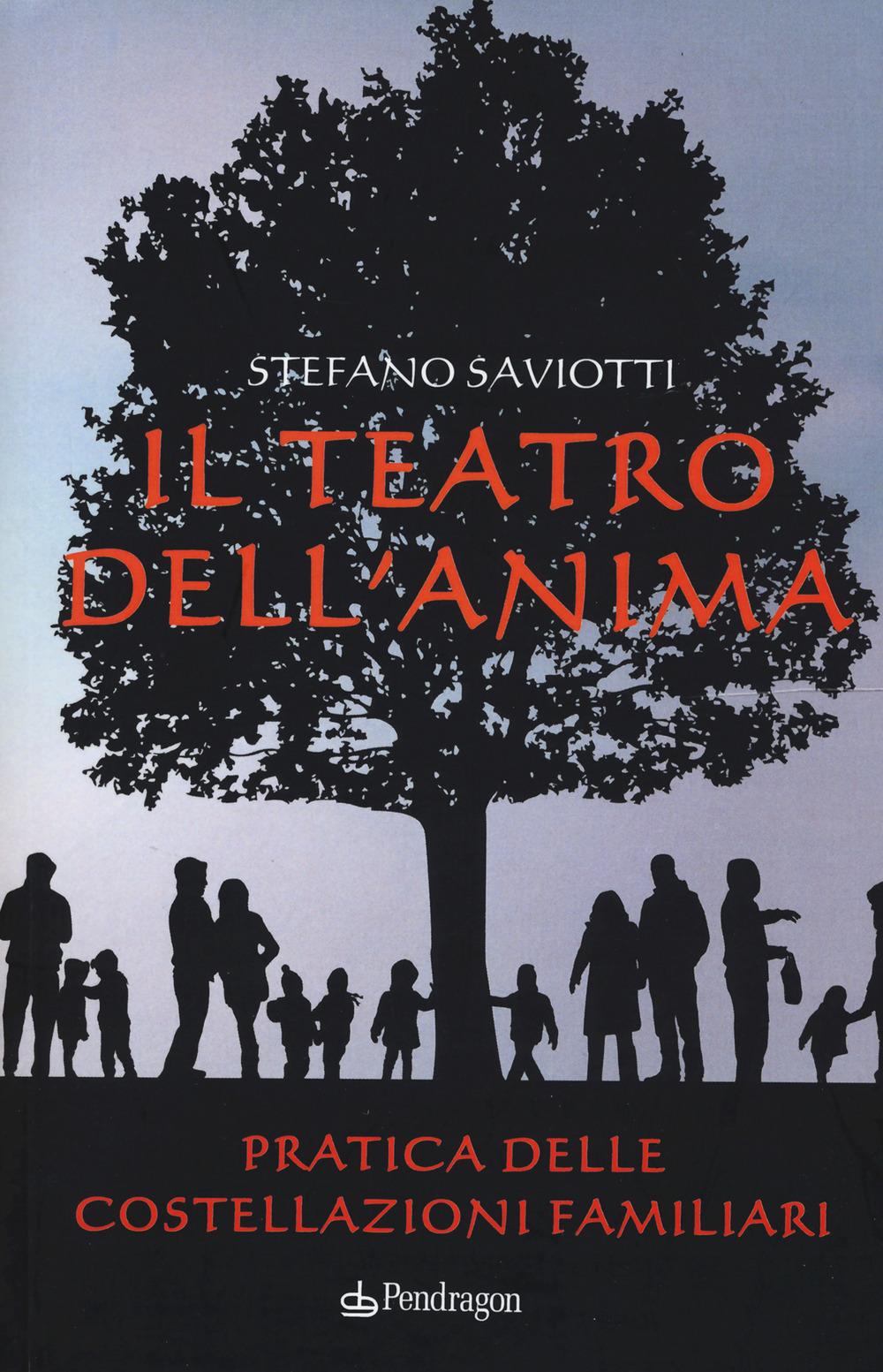 Vorderes Coverbild Il teatro dell'anima. Pratica delle costellazioni familiari