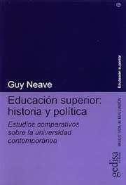 Vorderes Coverbild Educación superior: historia y política : estudios comparativos sobre la universidad contemporánea