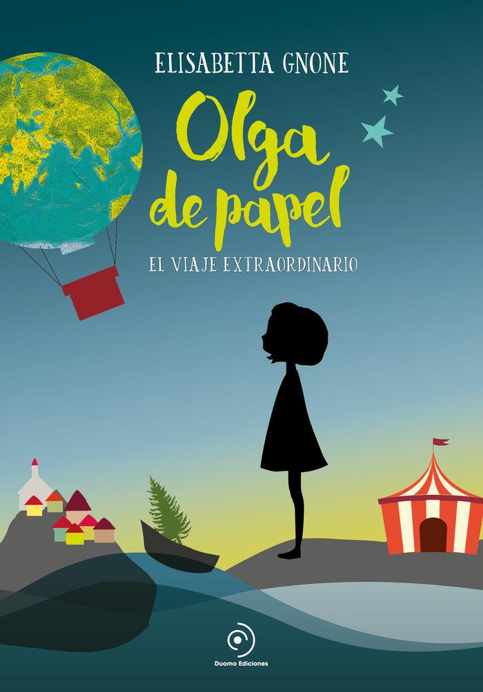 Vorderes Coverbild Olga de papel. El viaje extraordinario