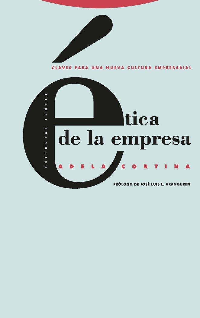 Vorderes Coverbild Ética de la empresa : claves para una nueva cultura empresarial