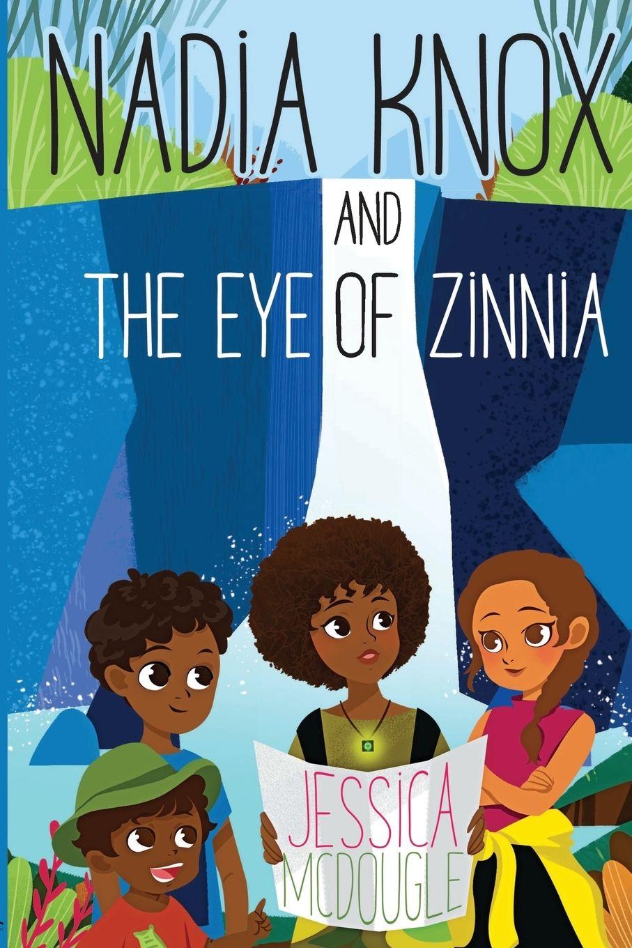 Vorderes Coverbild Nadia Knox and the Eye of Zinnia