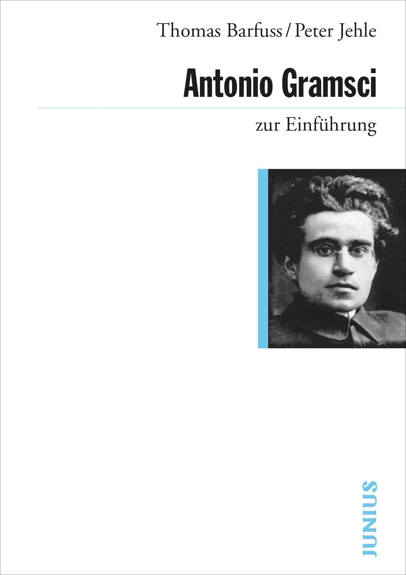 Vorderes Coverbild Antonio Gramsci zur Einführung