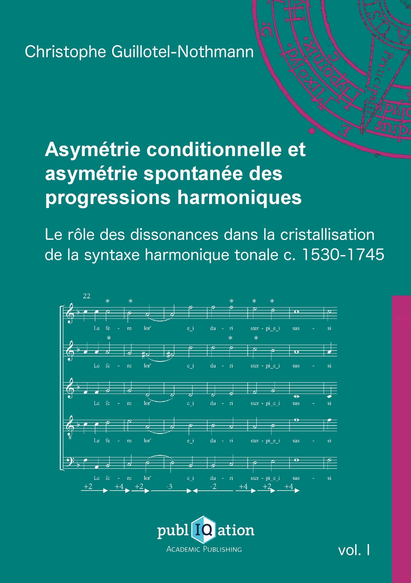 Vorderes Coverbild Asymétrie conditionnelle et asymétrie spontanée des progressions harmoniques