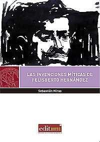 Vorderes Coverbild Las invenciones míticas de Felisberto Hernández