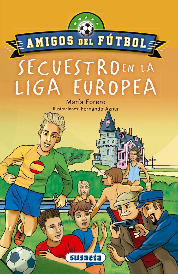 Vorderes Coverbild Secuestro en la liga europea