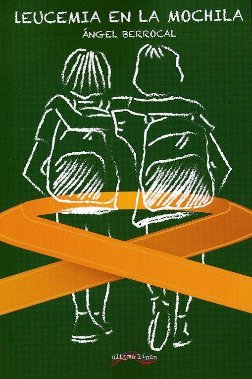 Vorderes Coverbild Leucemia en la mochila