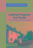 Vorderes Coverbild A Straightforward Guide To Letting Property For Profit