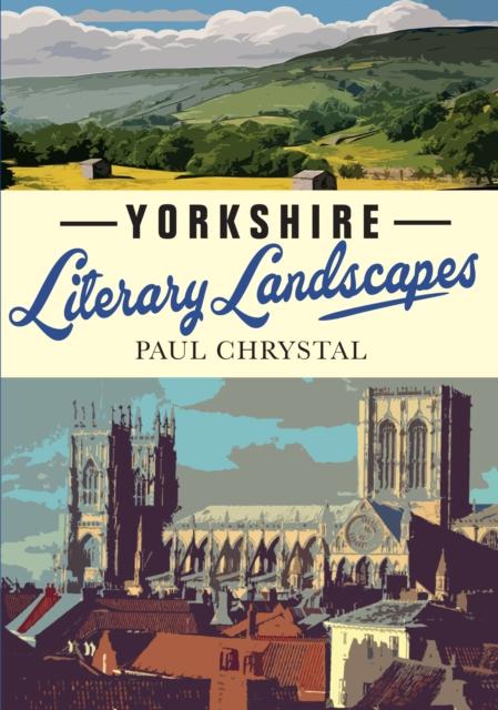 Vorderes Coverbild Yorkshire Literary Landscapes