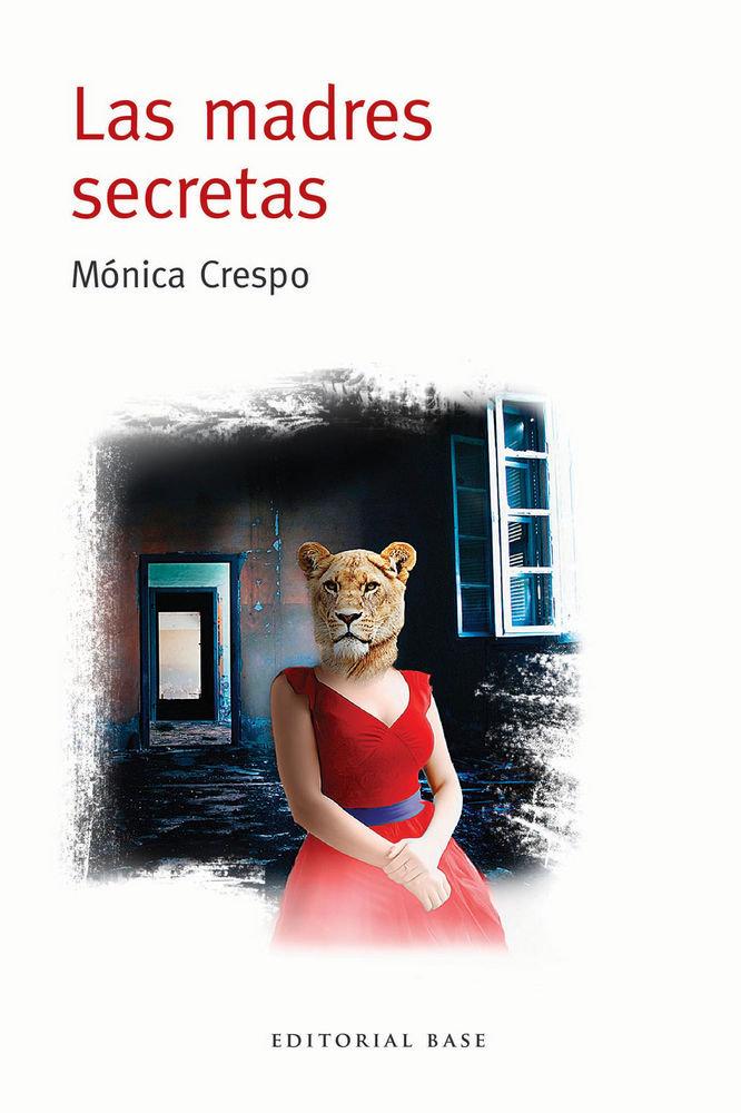 Vorderes Coverbild Las madres secretas