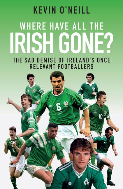 Vorderes Coverbild Where Have All the Irish Gone?