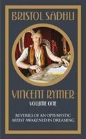 Vorderes Coverbild Bristol Sadhu: Reveries of an Opti-Mystic Artist, Awakened in Dreaming