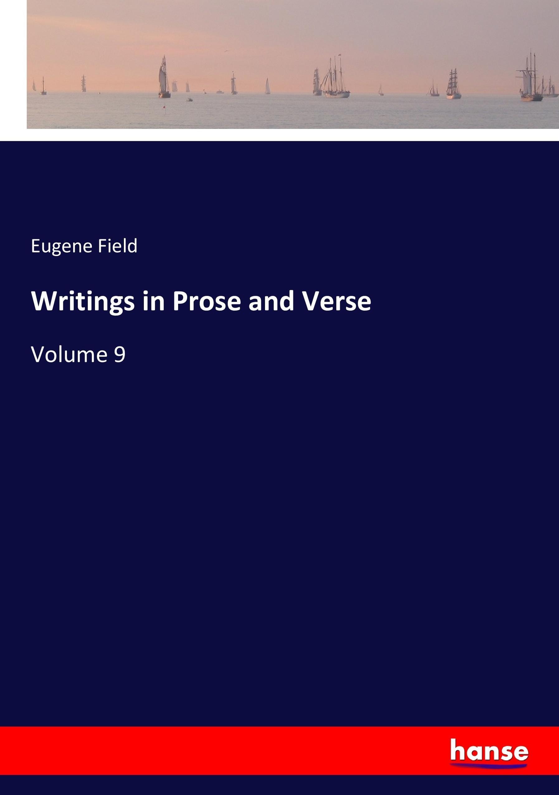 Vorderes Coverbild Writings in Prose and Verse