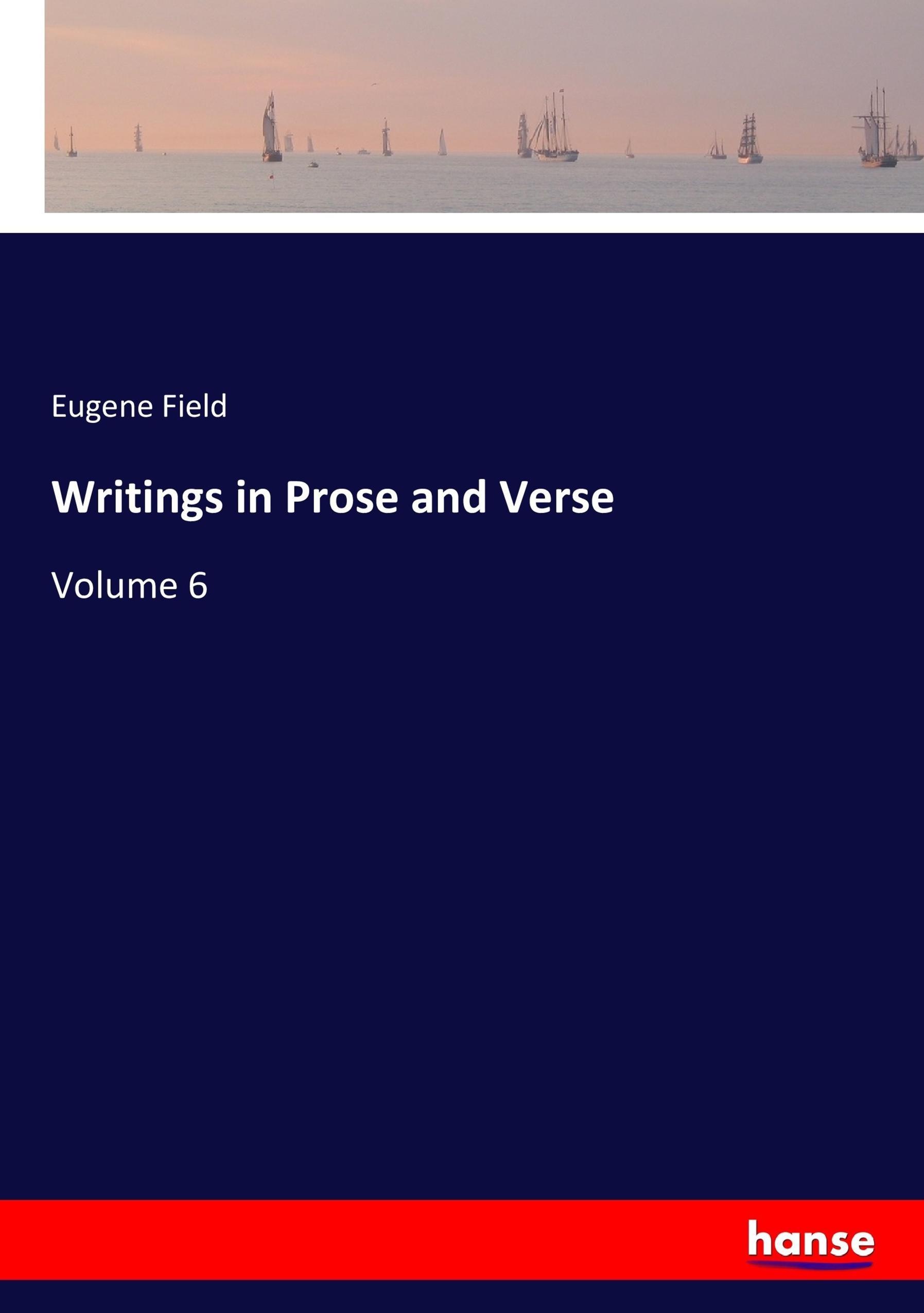 Vorderes Coverbild Writings in Prose and Verse