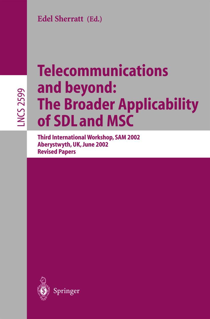 Vorderes Coverbild Telecommunications and beyond: The Broader Applicability of SDL and MSC