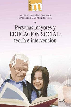 Vorderes Coverbild Personas mayores y educación social : teoría e intervención