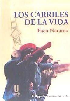 Vorderes Coverbild Los carriles de la vida