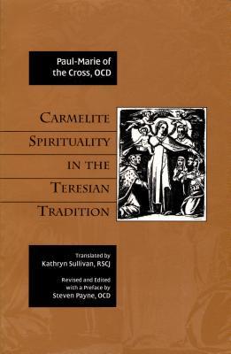 Vorderes Coverbild Carmelite Spirituality in the Teresian Tradition