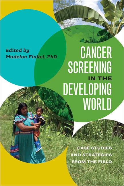 Vorderes Coverbild Cancer Screening in the Developing World