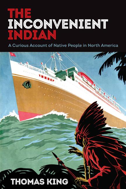 Vorderes Coverbild The Inconvenient Indian