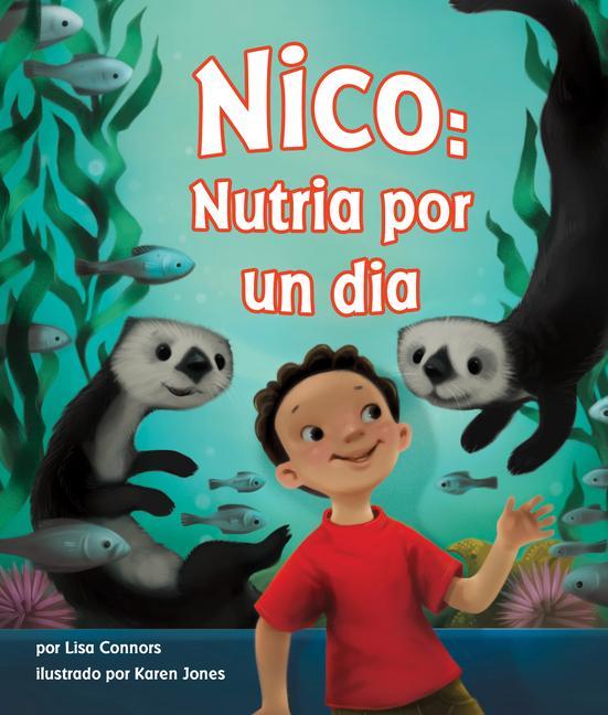 Vorderes Coverbild Nico: Nutria Por Un Dia (Oliver's Otter Phase)