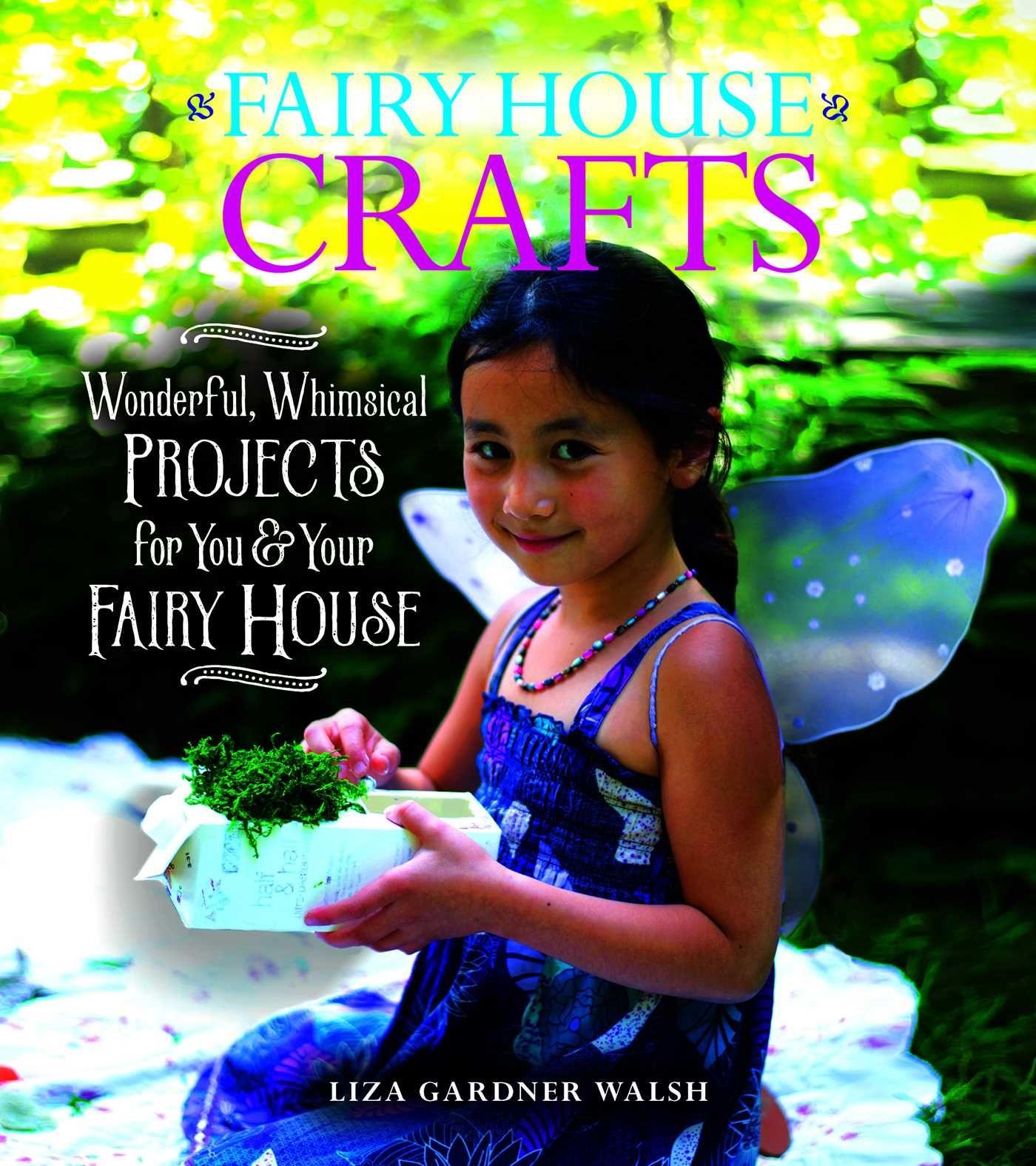 Vorderes Coverbild Fairy House Crafts