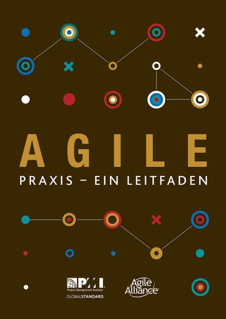 Vorderes Coverbild Agile: Praxis - Ein Leitfaden
