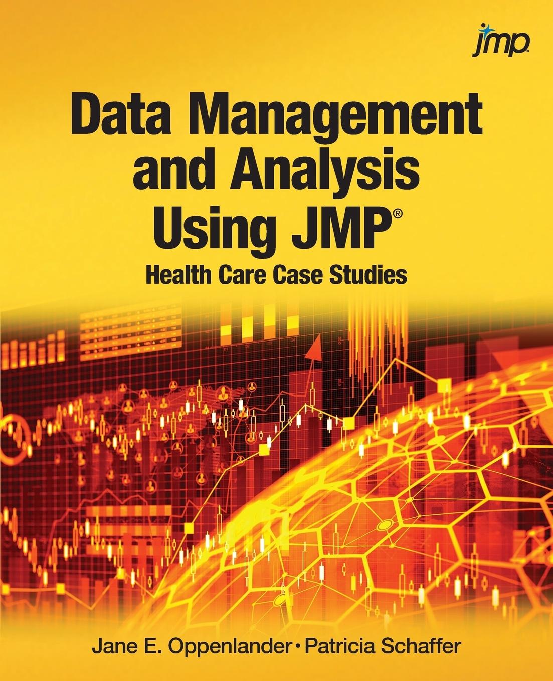 Vorderes Coverbild Data Management and Analysis Using JMP