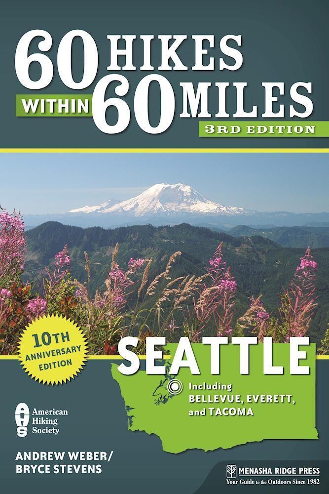 Vorderes Coverbild 60 Hikes Within 60 Miles: Seattle