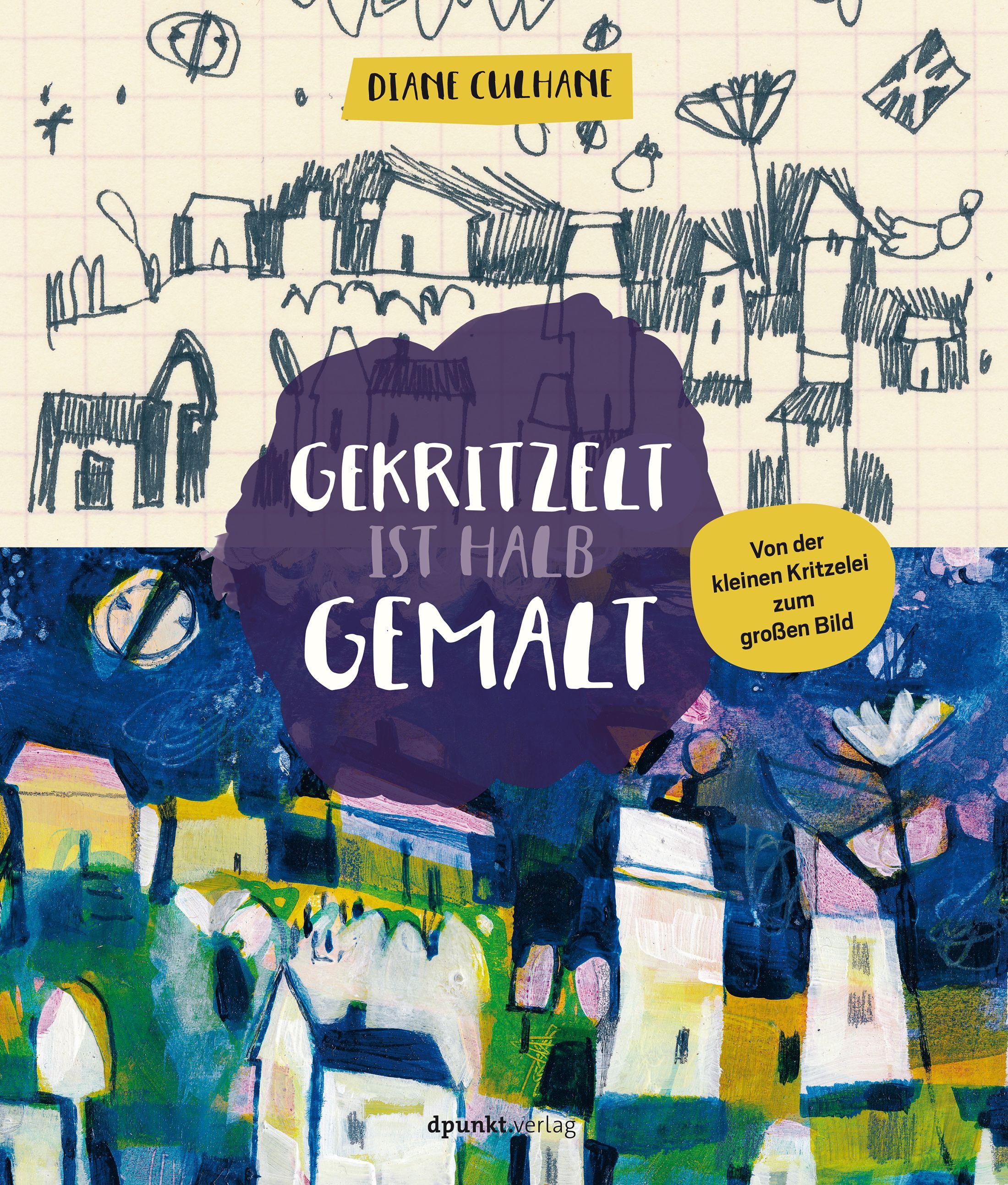 Vorderes Coverbild Gekritzelt ist halb gemalt