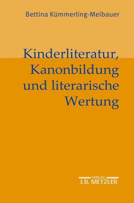 Vorderes Coverbild Kinderliteratur, Kanonbildung und literarische Wertung