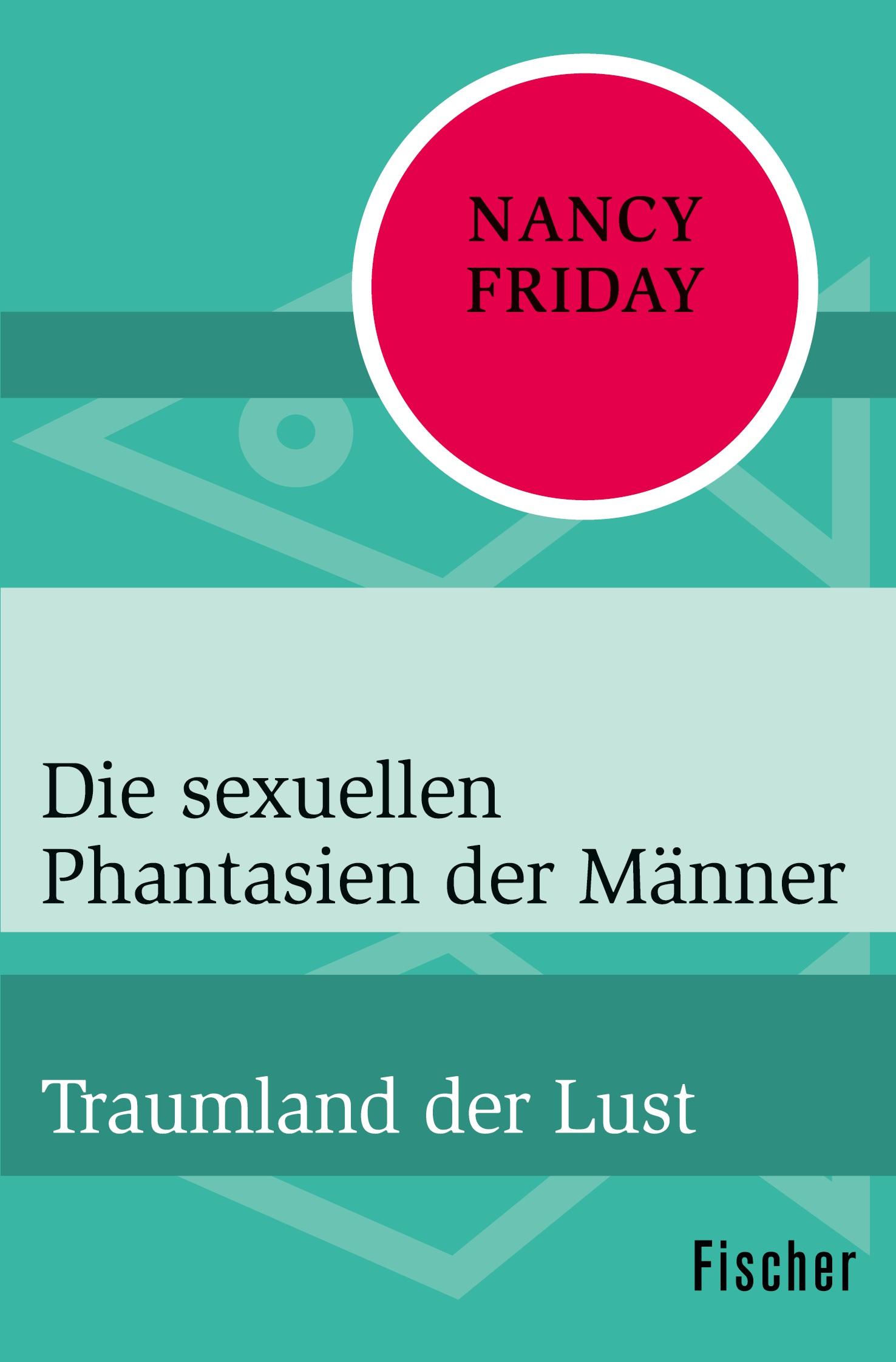 Vorderes Coverbild Die sexuellen Phantasien der Männer