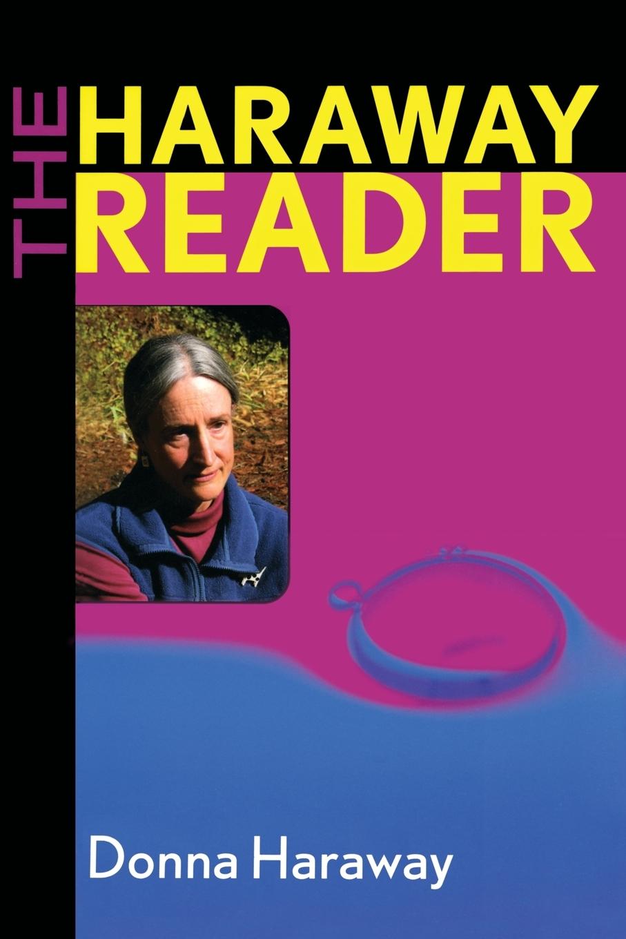 Vorderes Coverbild The Haraway Reader