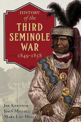 Vorderes Coverbild History of the Third Seminole War