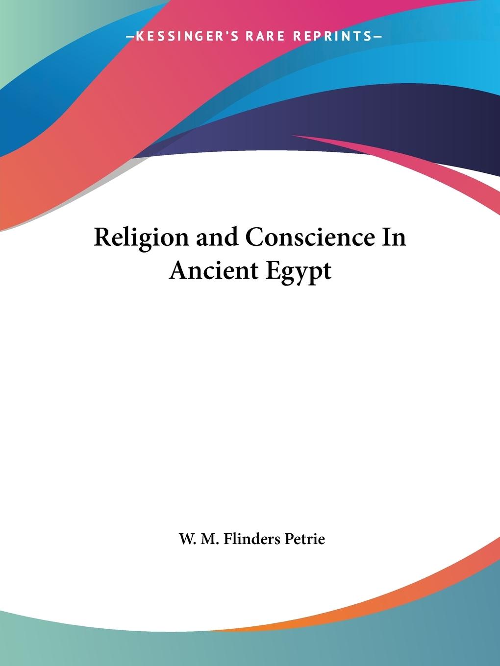 Vorderes Coverbild Religion and Conscience In Ancient Egypt
