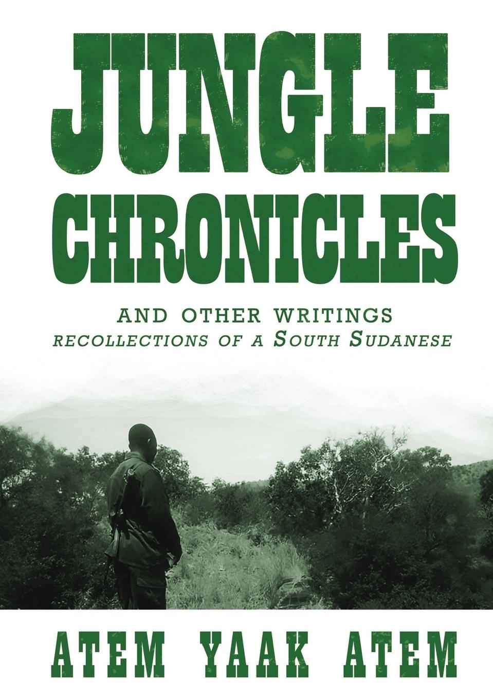 Vorderes Coverbild Jungle Chronicles and Other Writings
