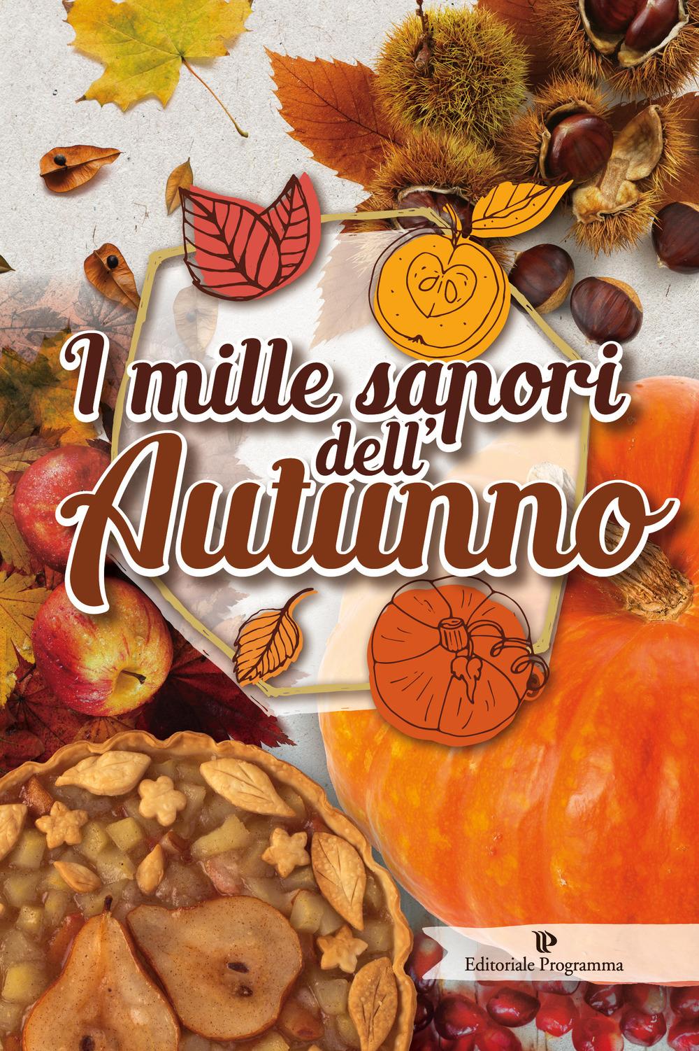 Vorderes Coverbild I mille sapori dell'autunno