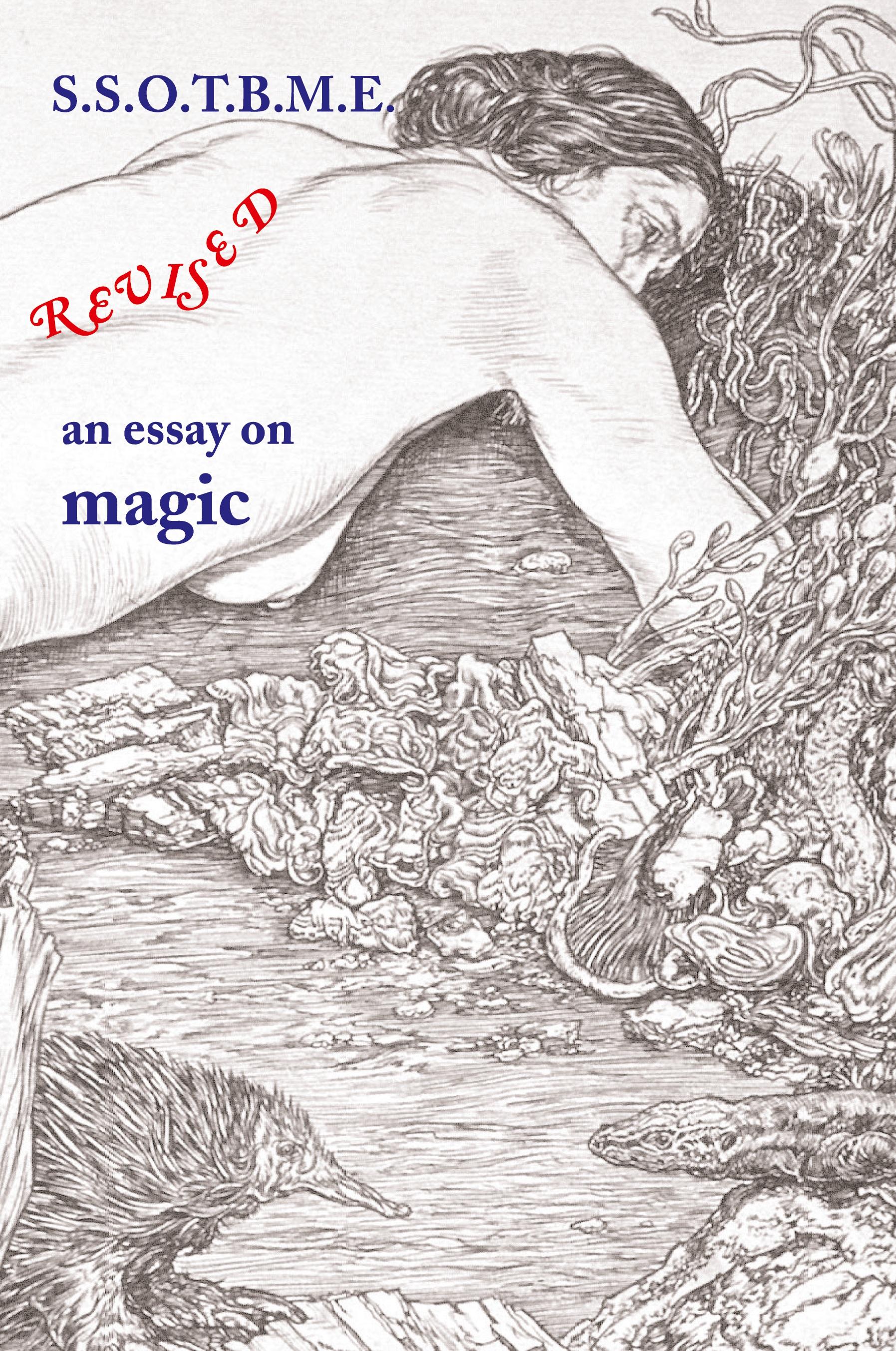 Vorderes Coverbild SSOTBME Revised - an essay on magic