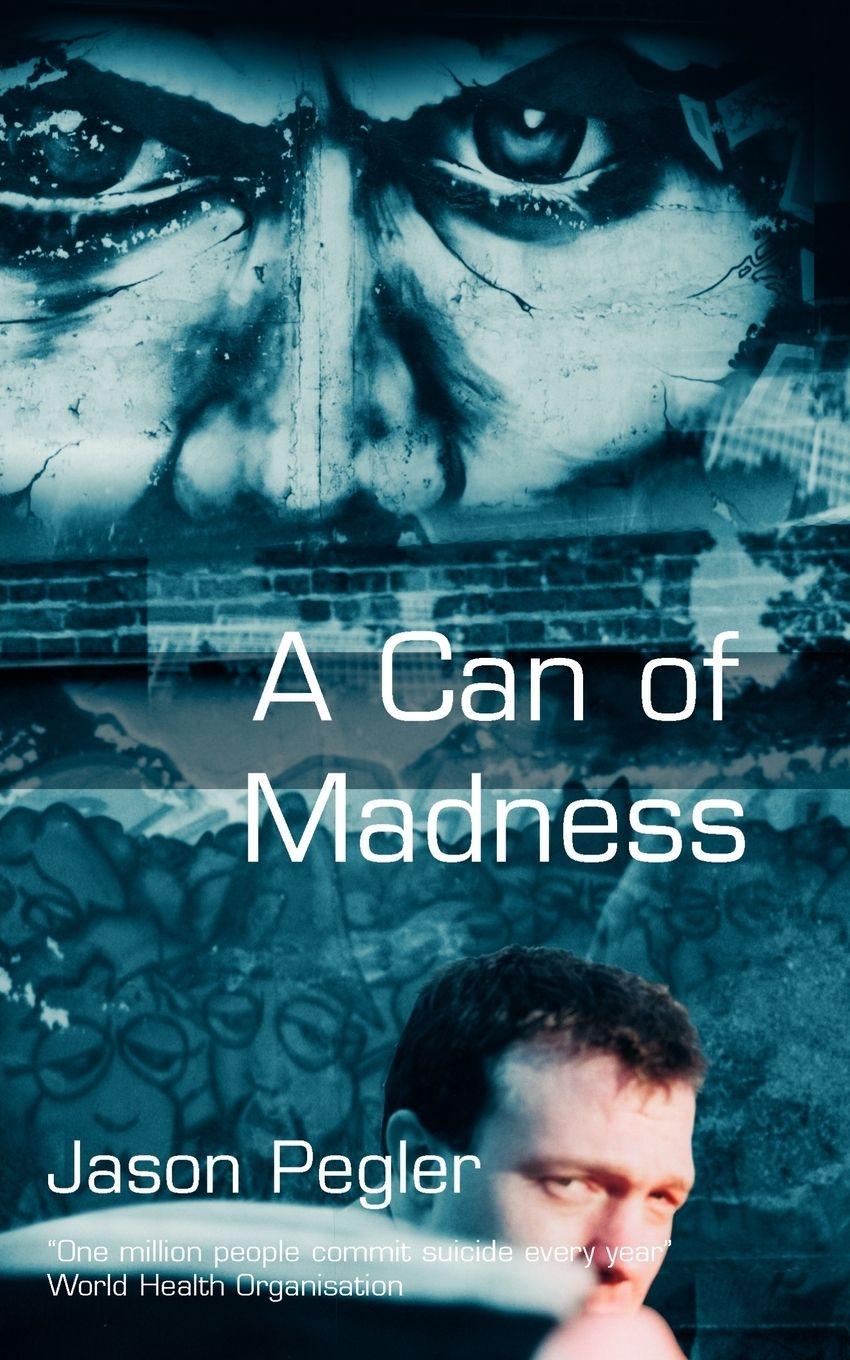 Vorderes Coverbild A Can of Madness