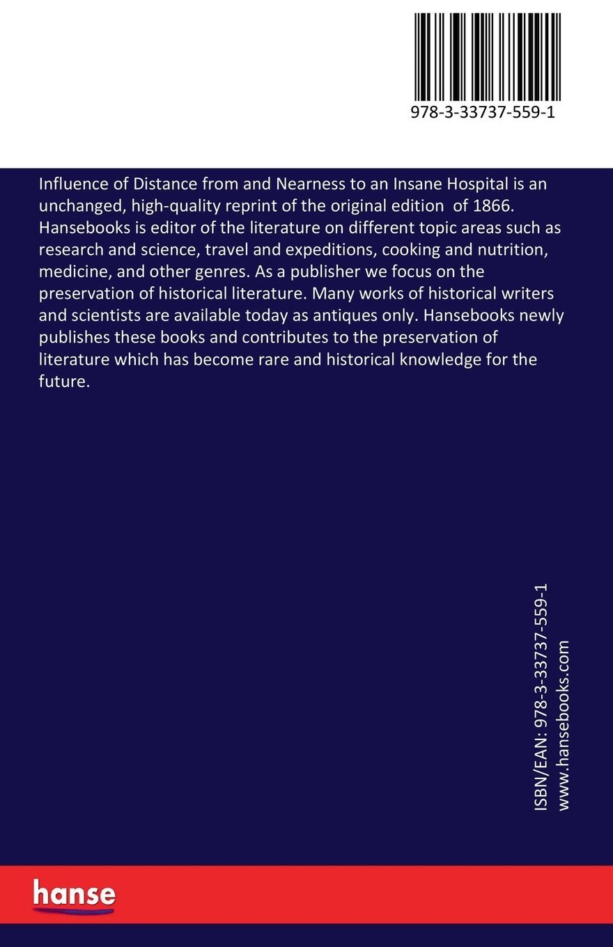 Rückseitencover Influence of Distance from and Nearness to an Insane Hospital