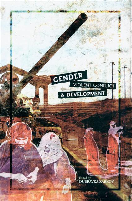 Vorderes Coverbild Gender, Violent Conflict and Development