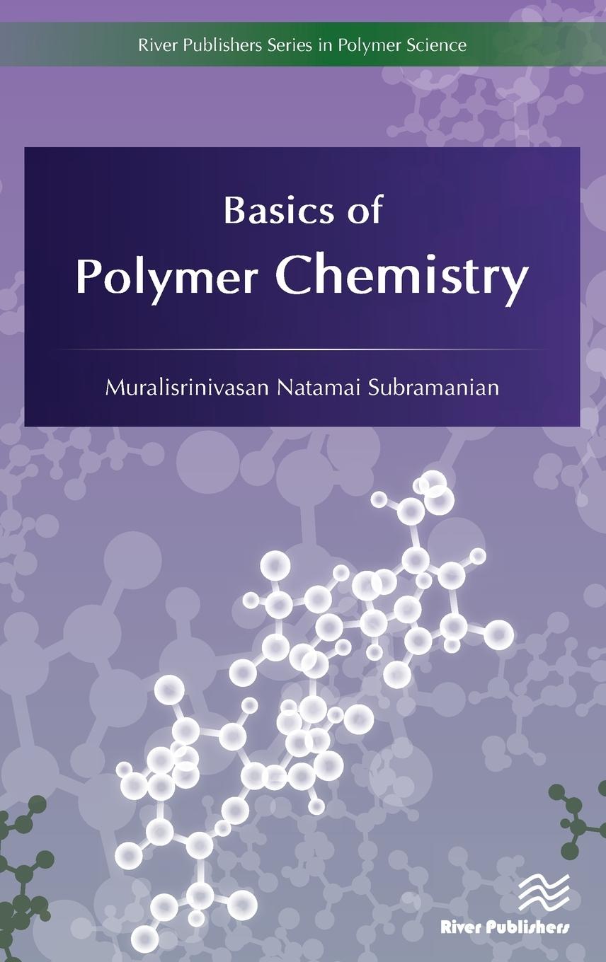 Vorderes Coverbild Basics of Polymer Chemistry