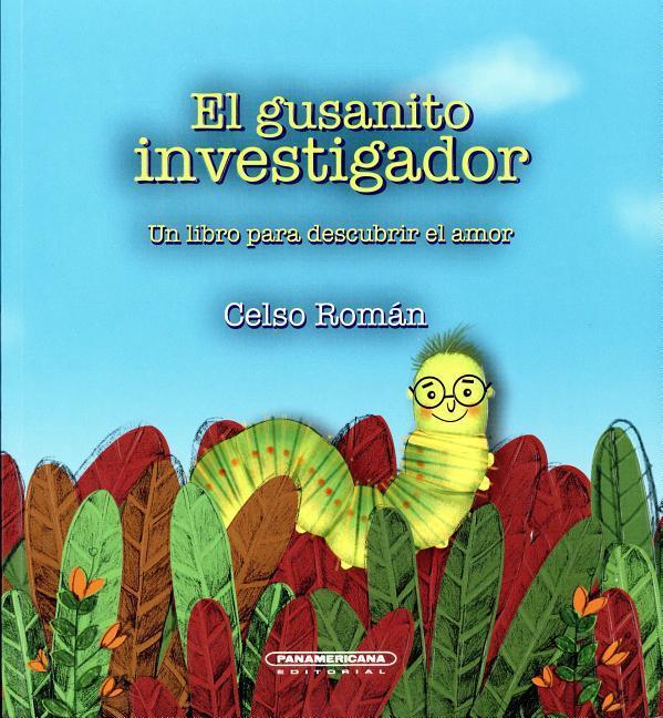 Vorderes Coverbild El Gusanito Investigador