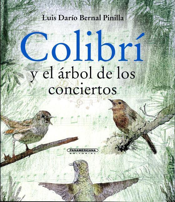 Vorderes Coverbild Colibri y El Arbol de Los Conciertos