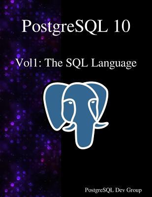 Vorderes Coverbild PostgreSQL 10 Vol1: The SQL Language
