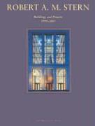 Vorderes Coverbild Robert A. M. Stern: Buildings and Projects, 1999-2003