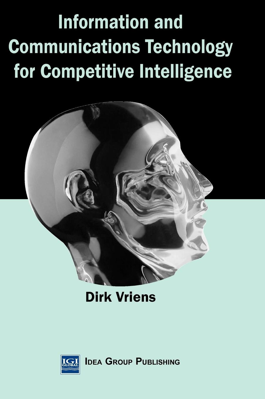 Vorderes Coverbild Information and Communications Technology for Competitive Intelligence