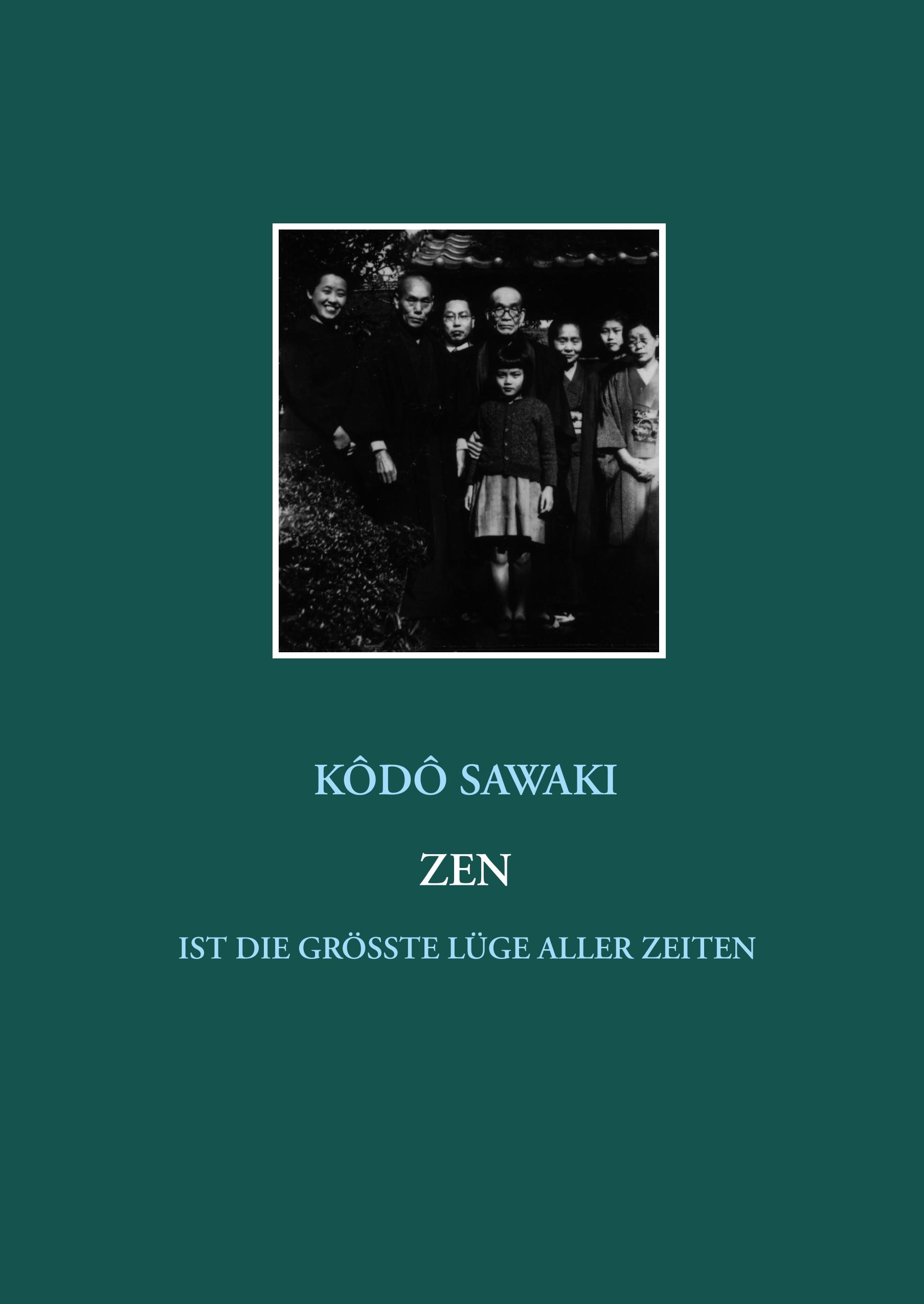 Vorderes Coverbild Zen ist die größte Lüge aller Zeiten