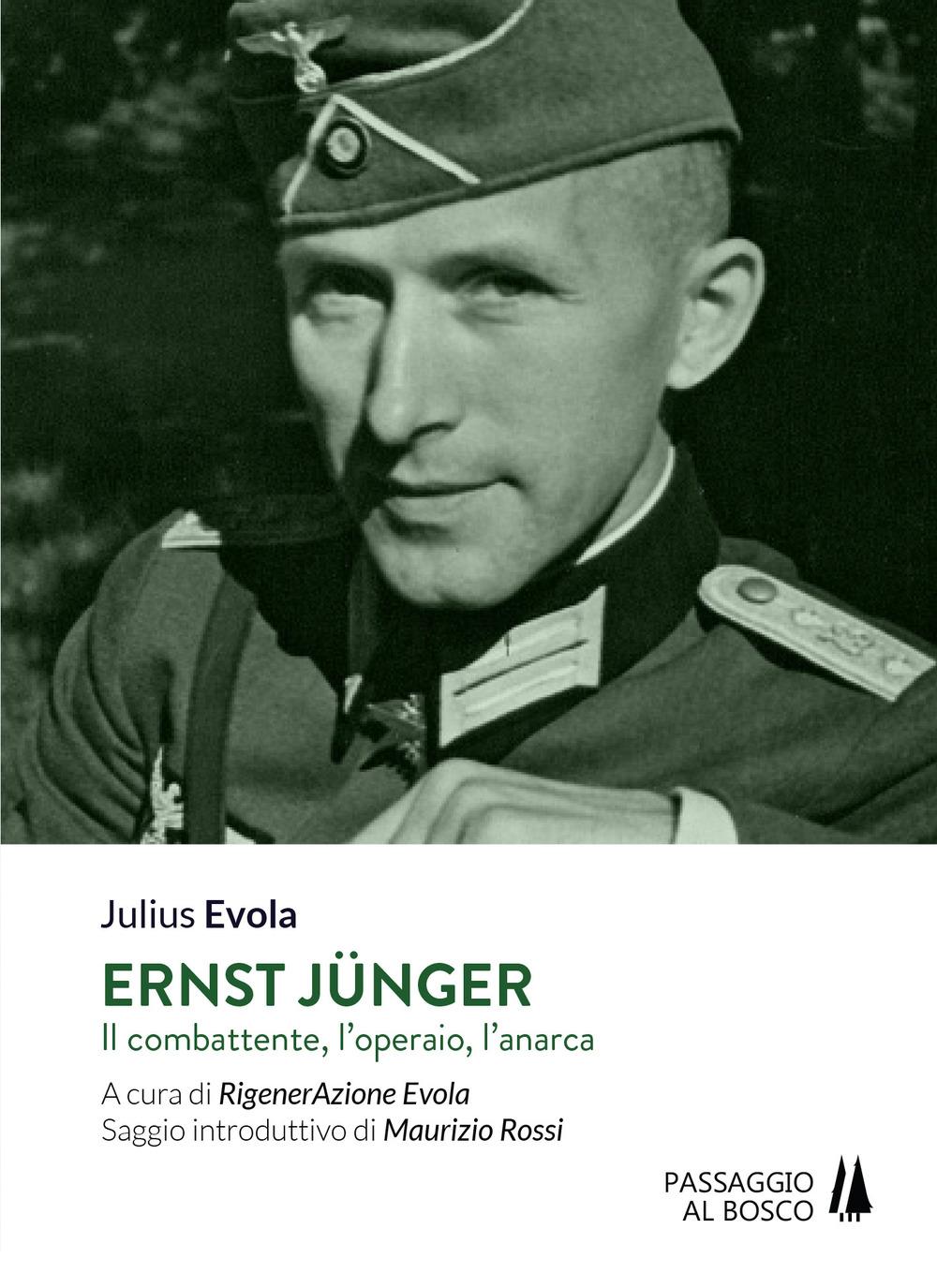 Vorderes Coverbild Ernst Jünger. Il combattente, l'operaio, l'anarca